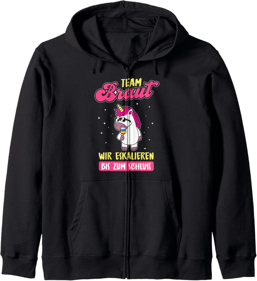 Polter Einhorn Team Braut JGA Hochzeit Junggesellenabschied Kapuzenjacke