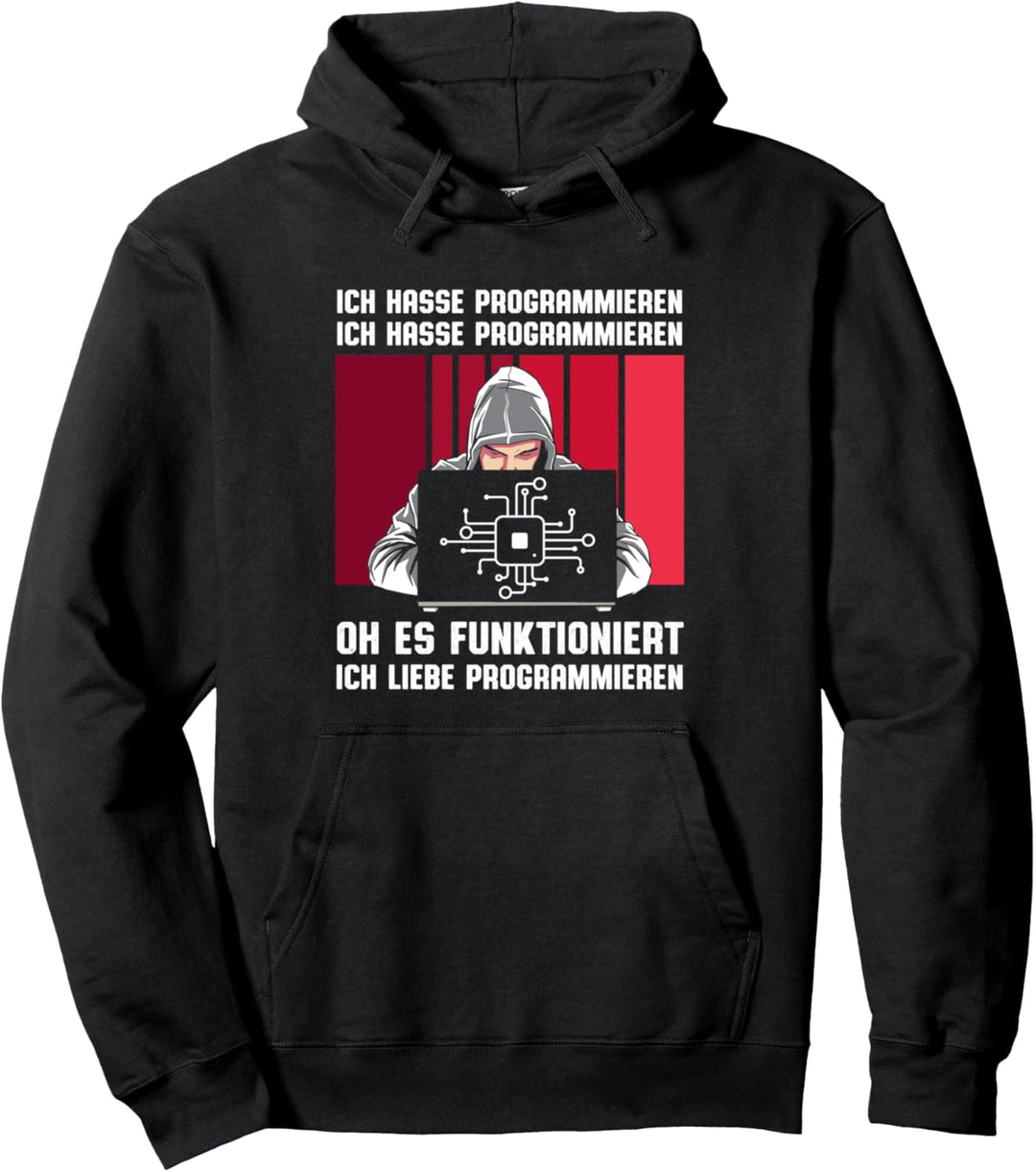 Ich Hasse Programmieren Ich Hasse Programmieren Lustig Pullover Hoodie