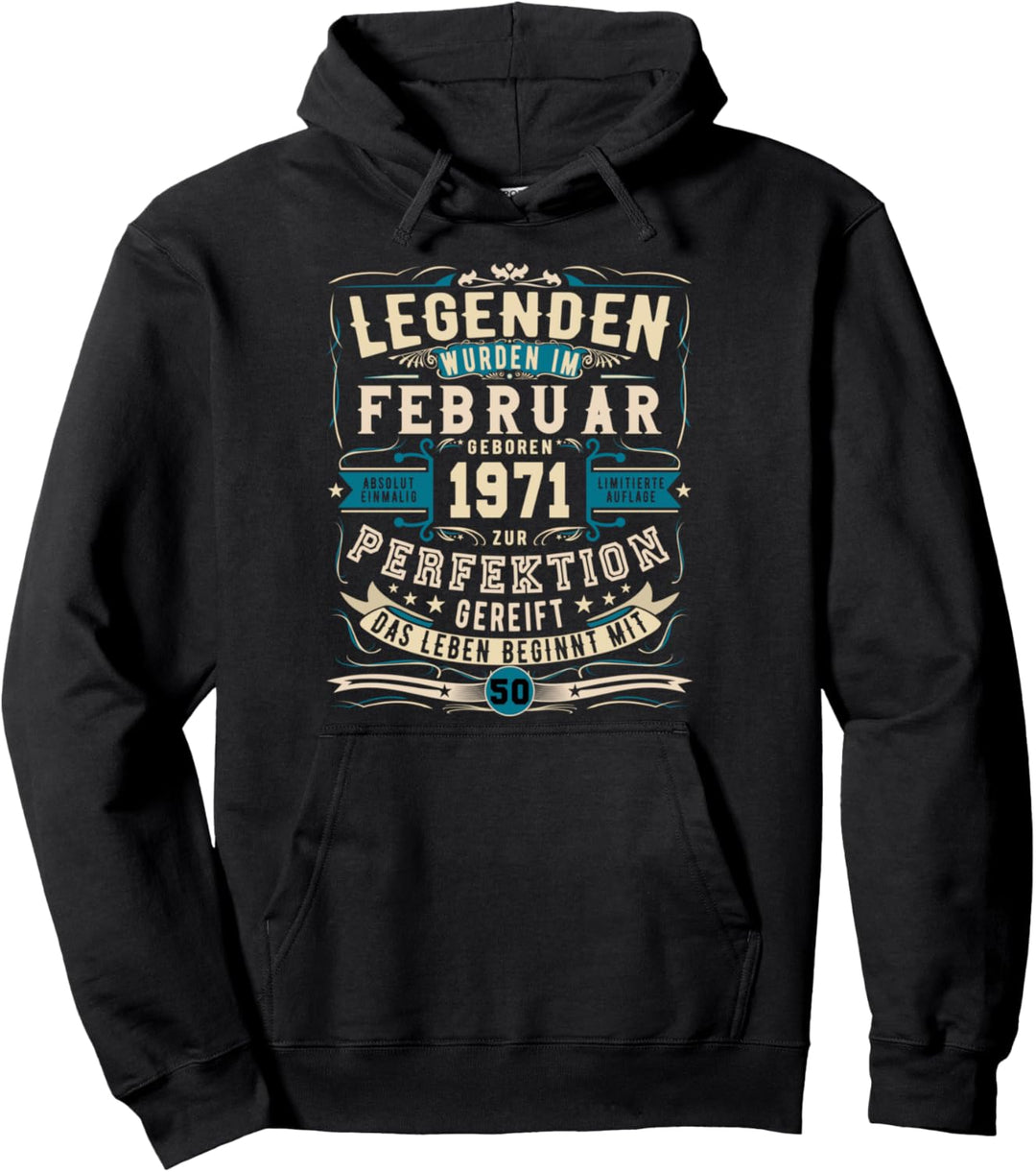 1971 Legendär 50. Geburtstag Geschenk Februar 50 Jahre Pullover Hoodie