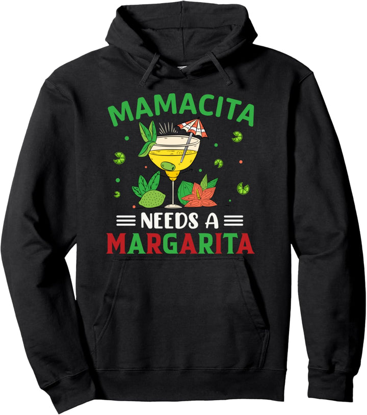 Mamacita braucht Margarita Cinco de Mayo Mexikanische Fiesta Pullover Hoodie