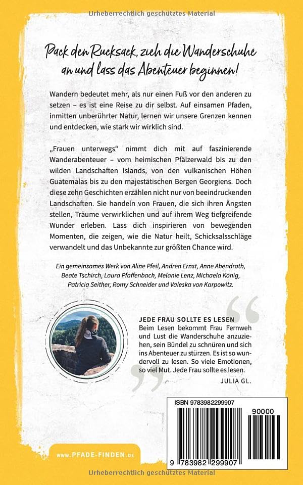 Frauen unterwegs: 10 bewegende Geschichten über Mut, Abenteuer und das Glück des Wanderns, Taschen