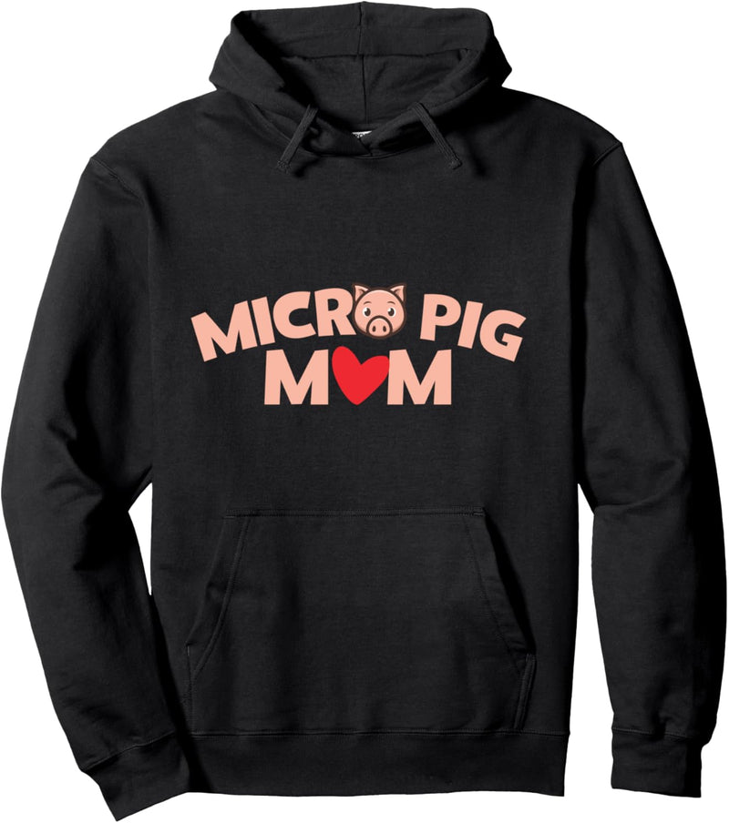 Micro Pig Mom Pullover Hoodie