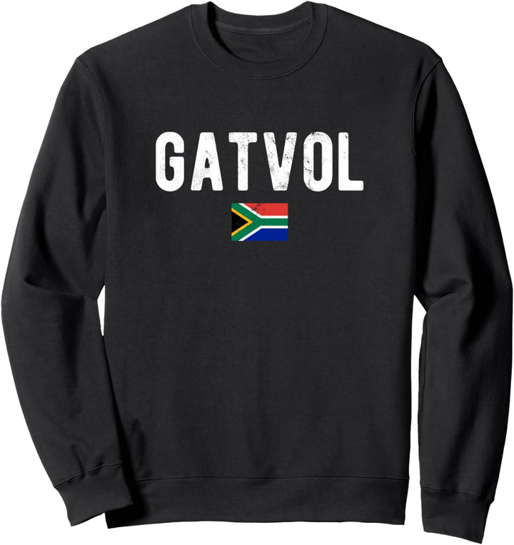 Gatvol 2020 Südafrika Flagge lustig Sweatshirt