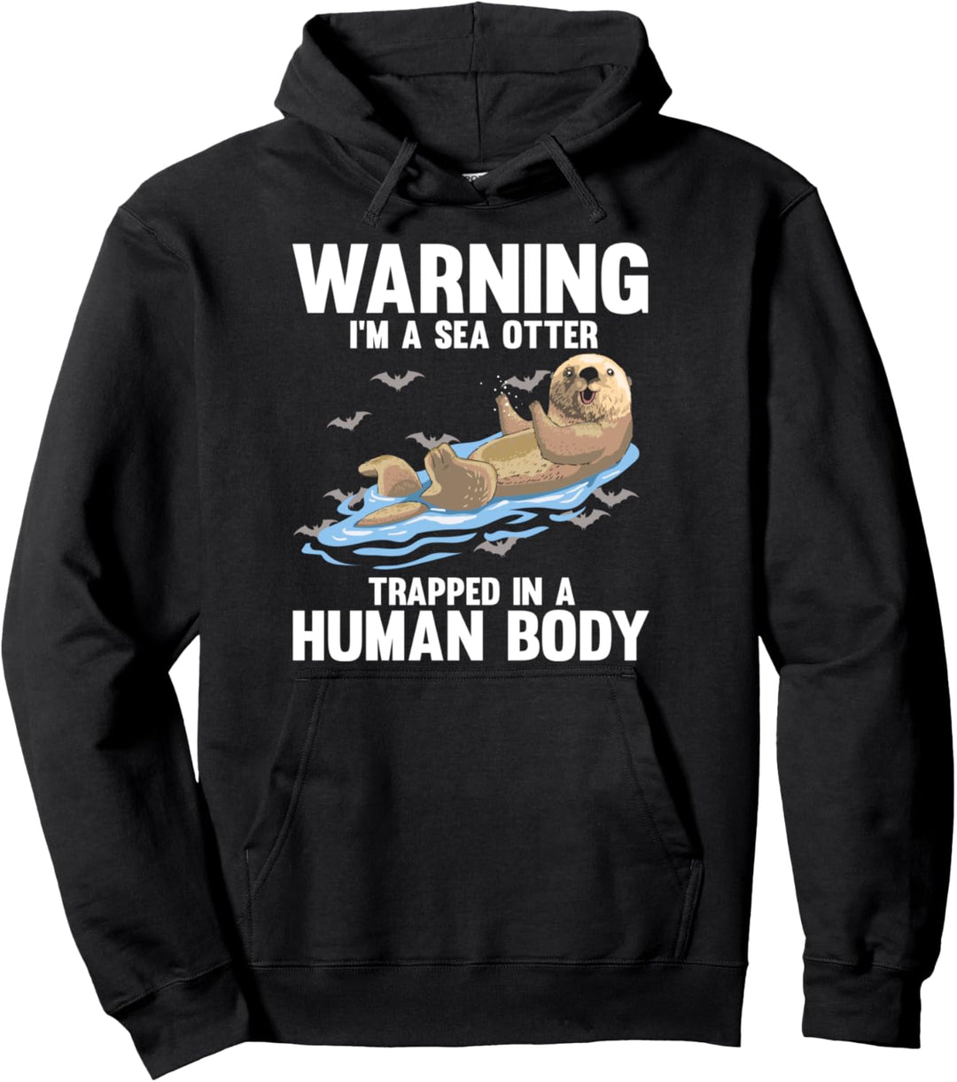 Urkomische Warnung Ich bin ein Seeotter-Trickster-Vorabend-Outfit Pullover Hoodie