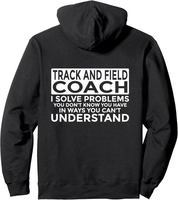 Lustige Leichtathletik-Trainer-Geschenke lösen Probleme Pullover Hoodie