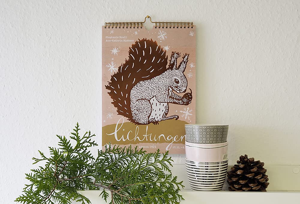 Lichtungen Advent 2021: Adventskalender mit kreativen Ideen & Anregungen, leckeren Rezepten, stimmun