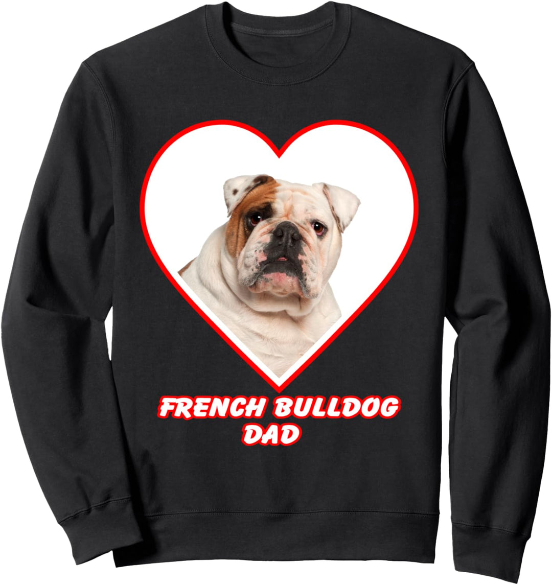 French Bulldog 1 Dog Dad Sweatshirt