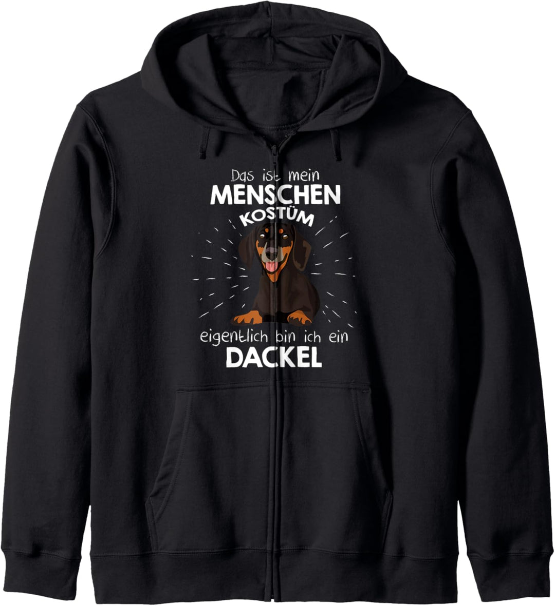 Mein Menschen Kostüm Bin ich ein Dackel Kapuzenjacke