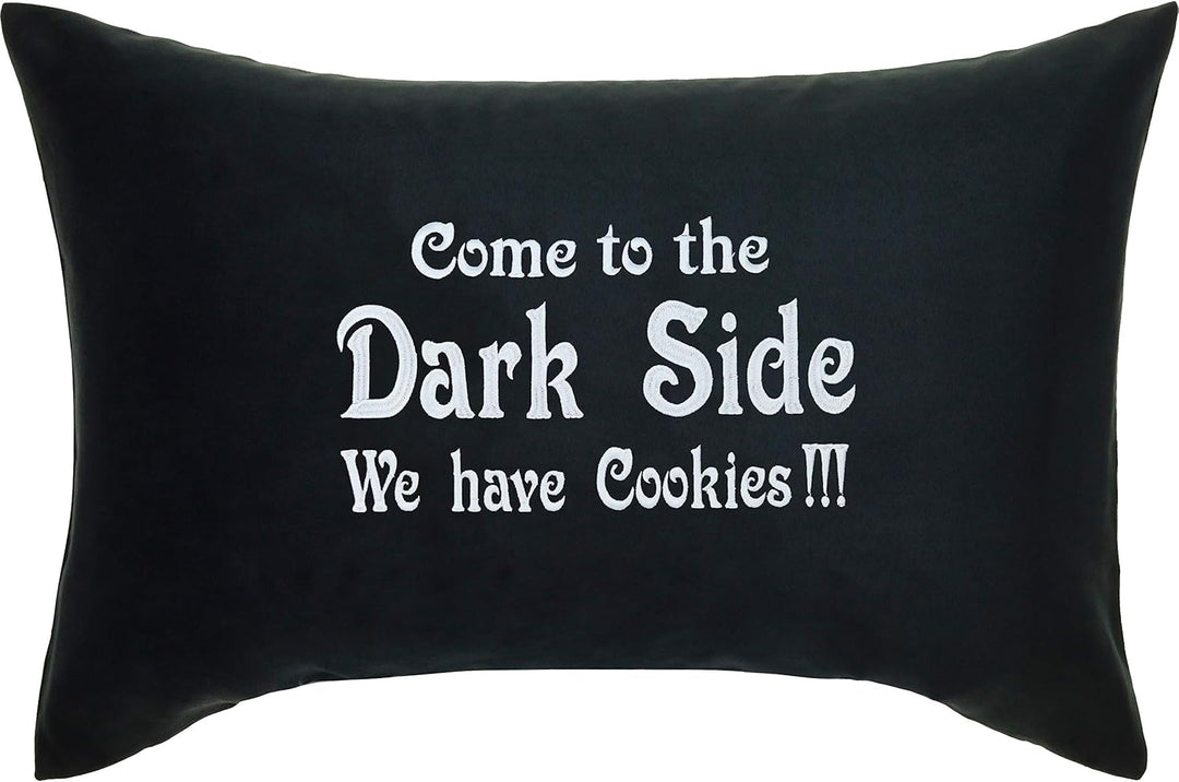 EXPRESS-STICKEREI Lustiges Kissen mit Füllung Come to The Dark Side, we Have Cookies Schlafzimmer De