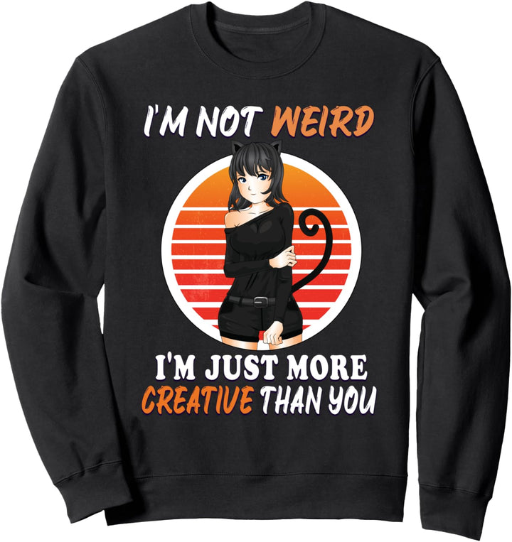 I'm Not Weird I'm Just More Creative Than You EMO Fox Girl Sweatshirt