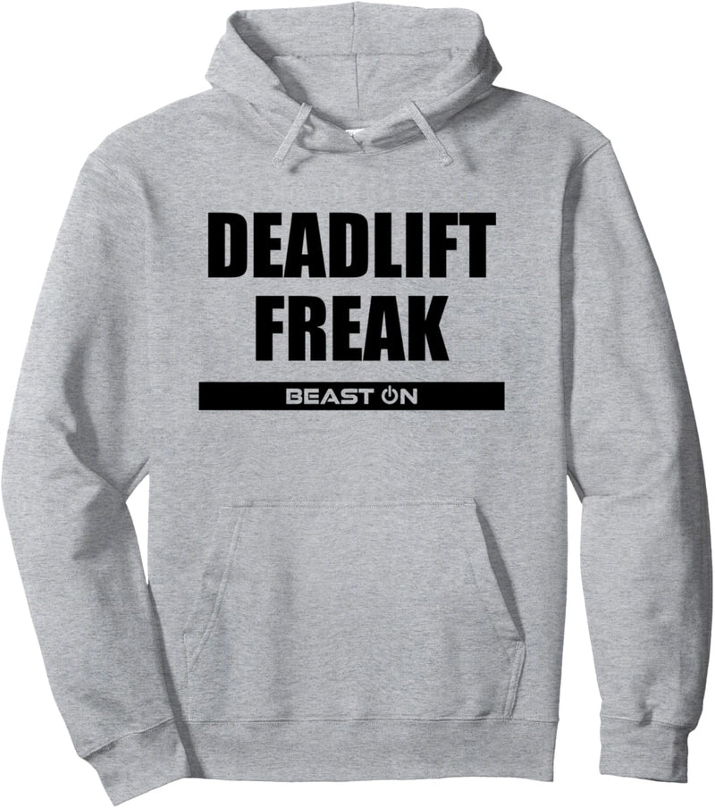 Deadlift Freak Fitness Bodybuilding Gym Motivation Sprüche Pullover Hoodie