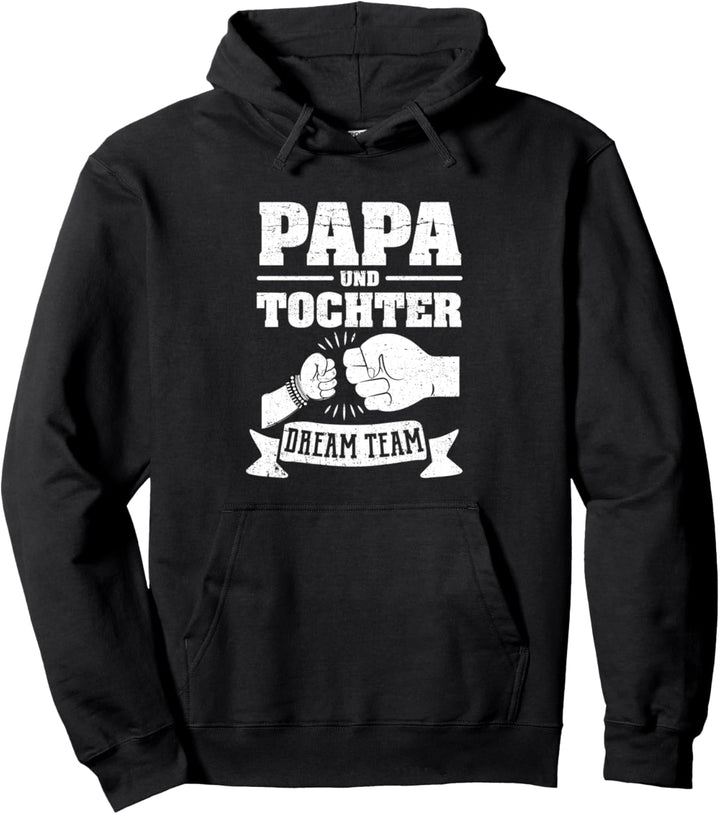 Papa und Tochter Dream Team Vatertag Pullover Hoodie