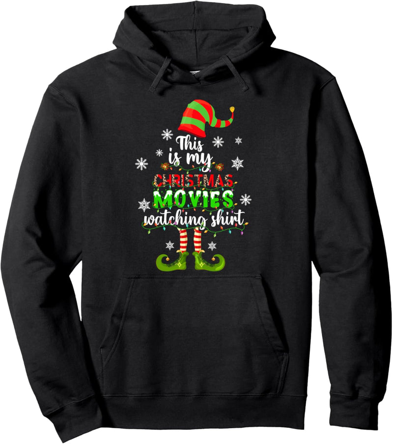 This Is My Christmas Movies Watching Shirt Xmas Elf Ornament Pullover Hoodie