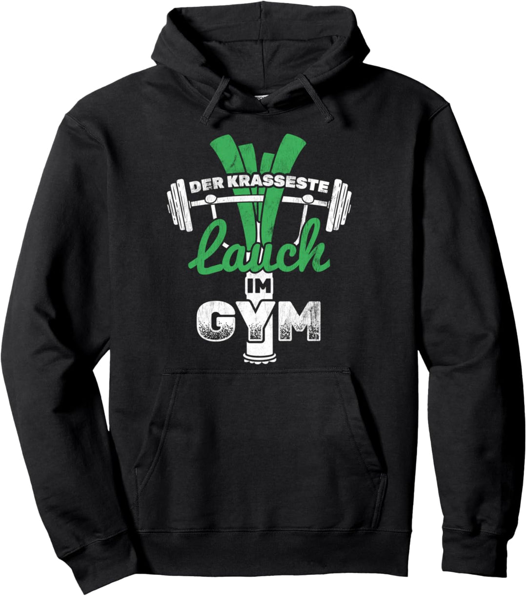 Krasseste Lauch Im Gym Fitness Training Lauch Pullover Hoodie