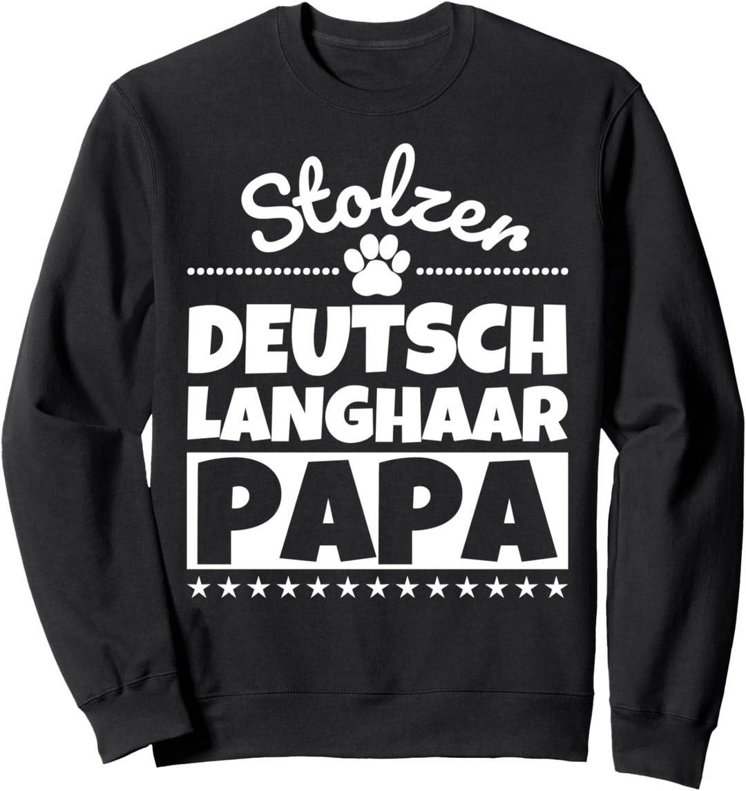Stolzer Deutsch Langhaar Papa Sweatshirt