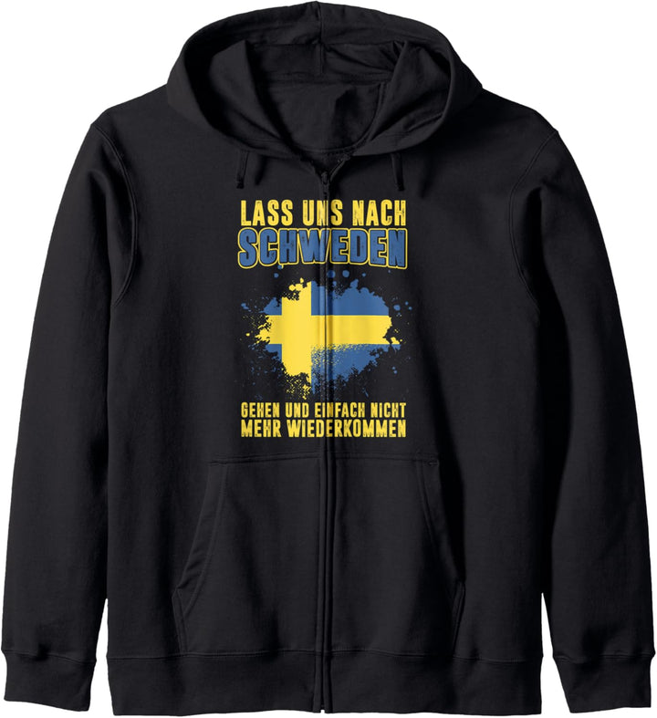 Lass uns nach Schweden lustiger Schwedisch Spruch Schweden Kapuzenjacke