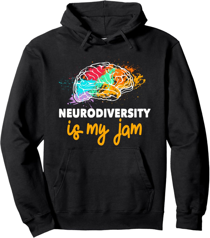 Neurodiversity Is My Jam | Cool Autistic Awareness Gift Pullover Hoodie