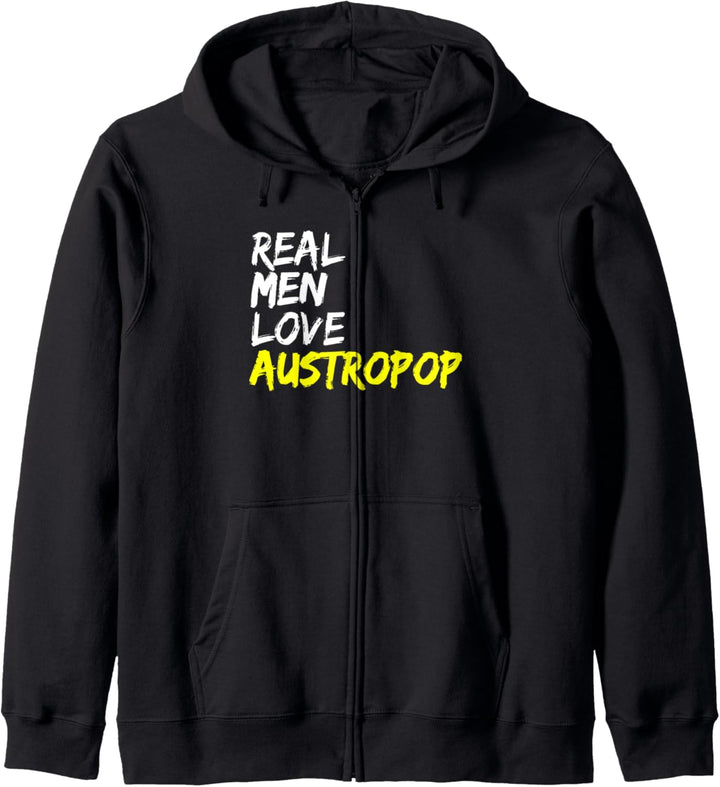 Musik Österreich Musiker Spruch Real Men Love Austropop Kapuzenjacke