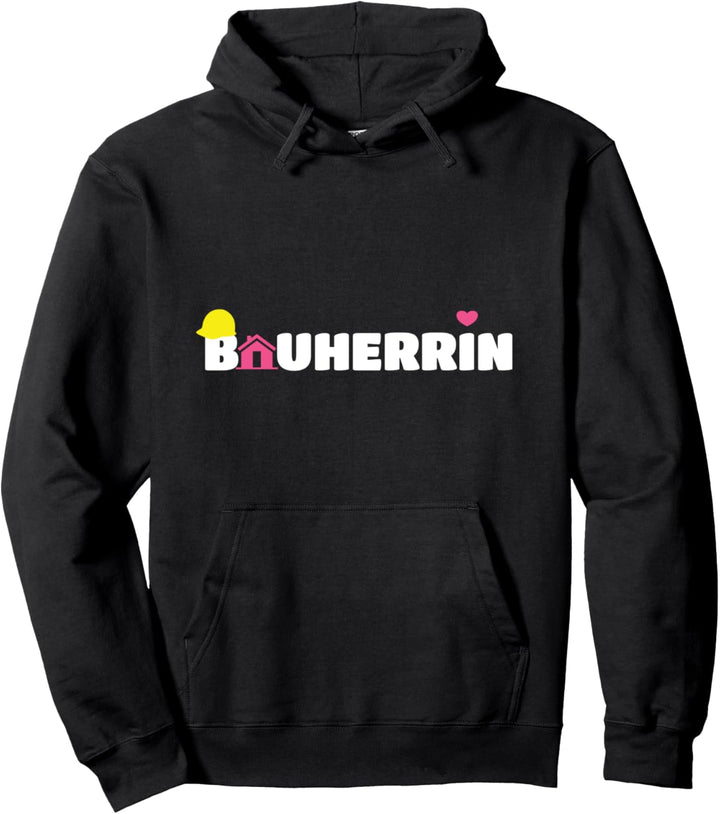 Bauherrin Baustelle Hausbau Bauhelm Frau Pullover Hoodie
