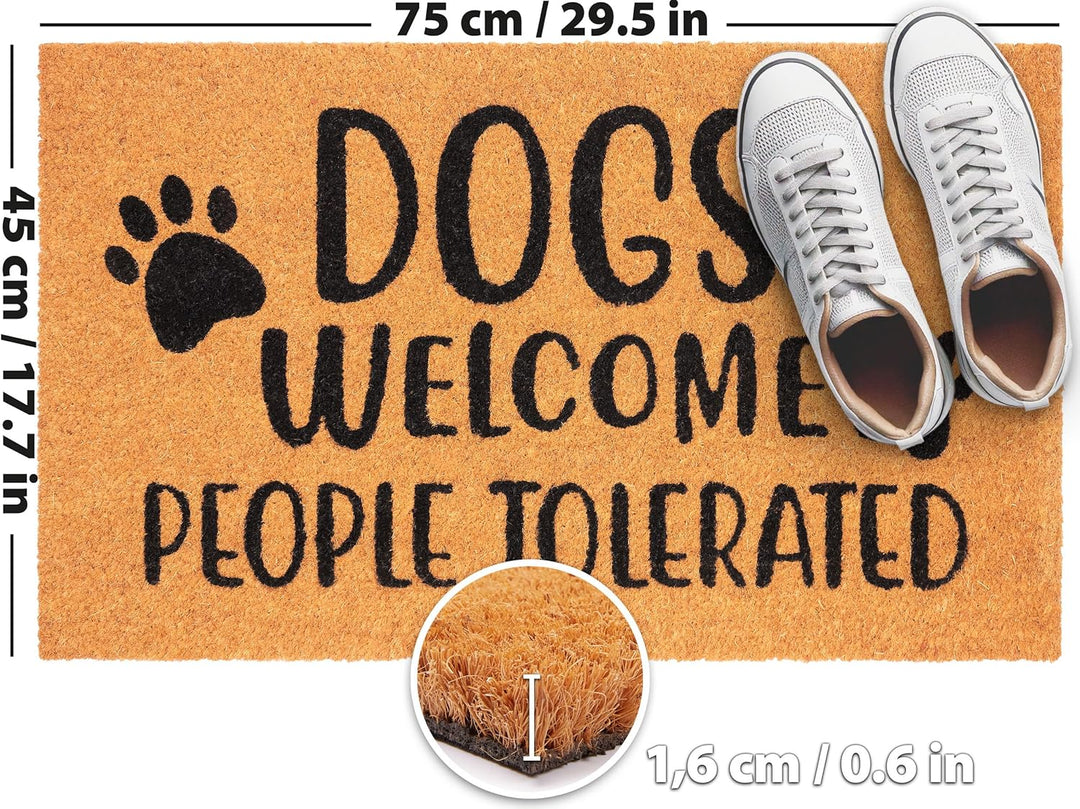 BRUBAKER Fussmatte für Aussen und Innen - Dogs Welcome People Tolerated - 45 x 75 cm Hunde Schmutzfa