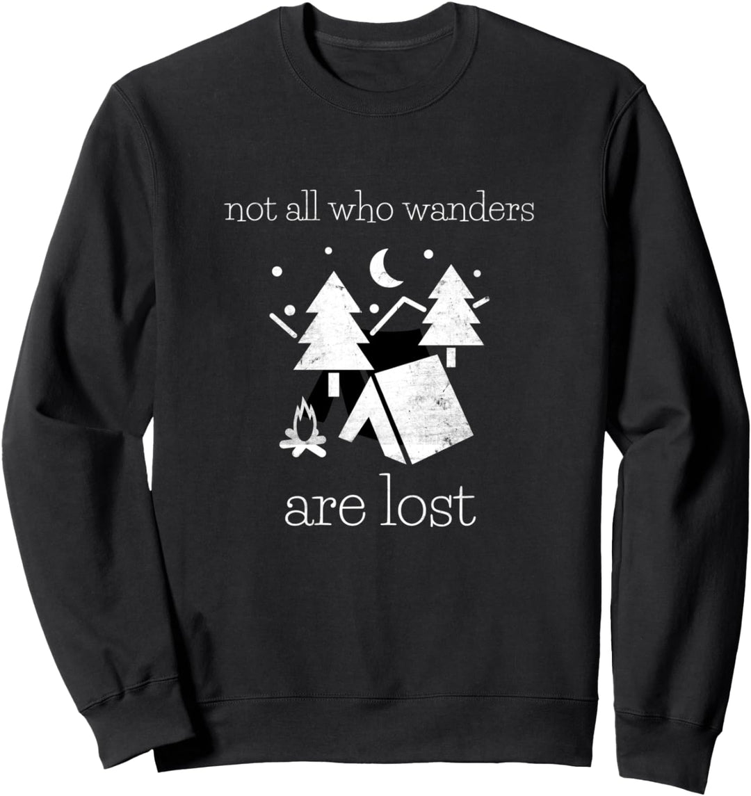 Camping World Nicht alle, die wandern, sind verloren Funny Day Tripper Sweatshirt