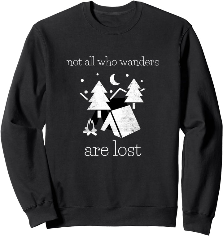 Camping World Nicht alle, die wandern, sind verloren Funny Day Tripper Sweatshirt