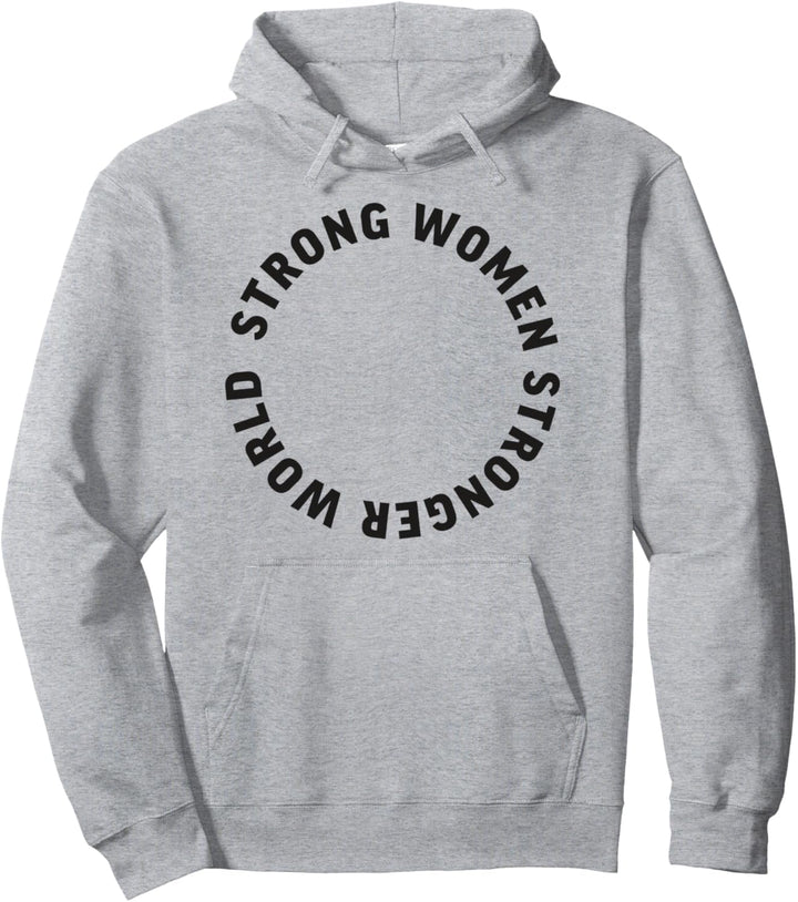 Strong Women Stronger World Word Circle Pullover Hoodie