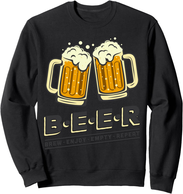 Bier geniessen Trinken Wiederholen Biergenuss Sweatshirt
