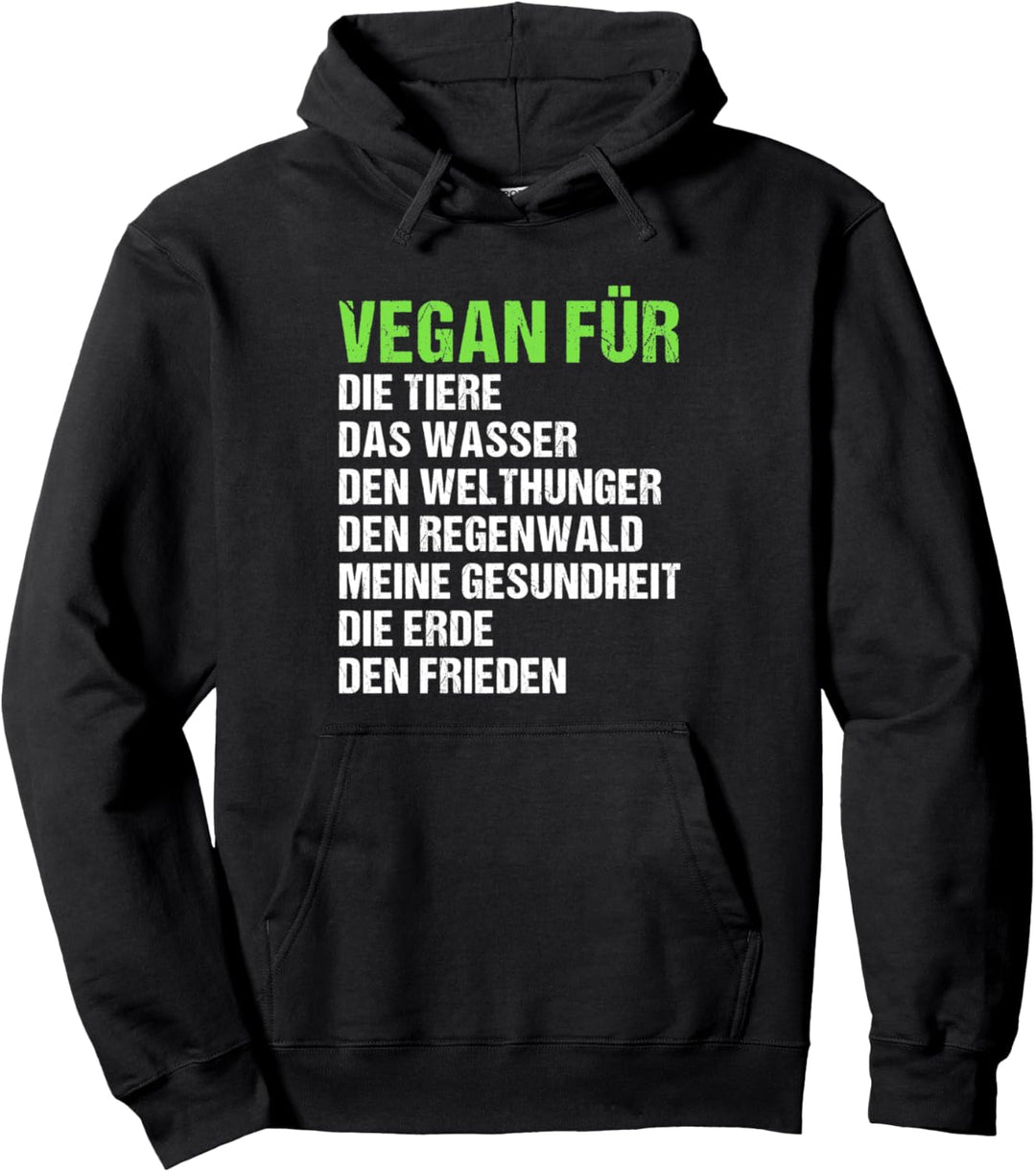 Vegan Für Tiere Gesundheit Welthunger Veganer Geschenk Pullover Hoodie