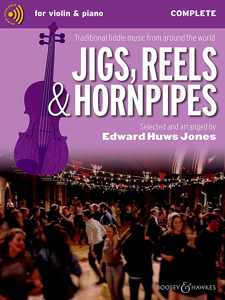 Jigs, Reels & Hornpipes: Traditional fiddle music from around the world. Violine (2 Violinen) und Kl