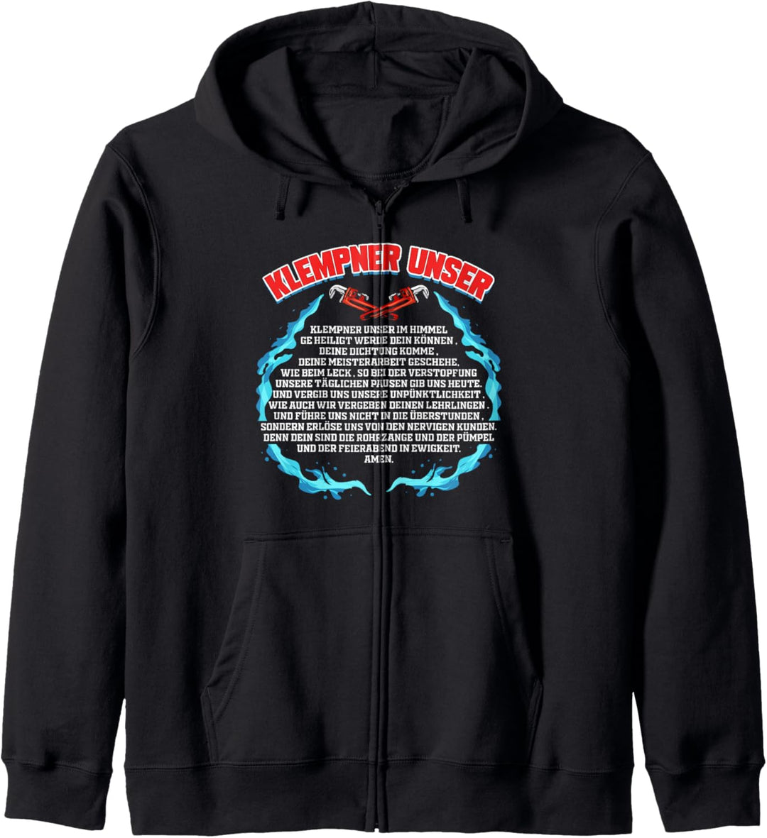 Klempner Unser - Lustiges Klempner Gebet Geschenk Kapuzenjacke