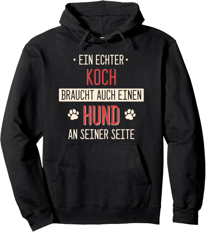 Koch Köche Chefkoch Köchin Beruf Spruch Hund Pullover Hoodie