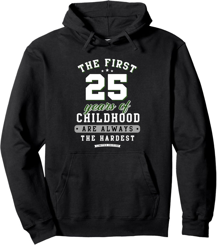 25. Geburtstag lustiges Geschenk life Begins at 25 Jahre alt Pullover Hoodie
