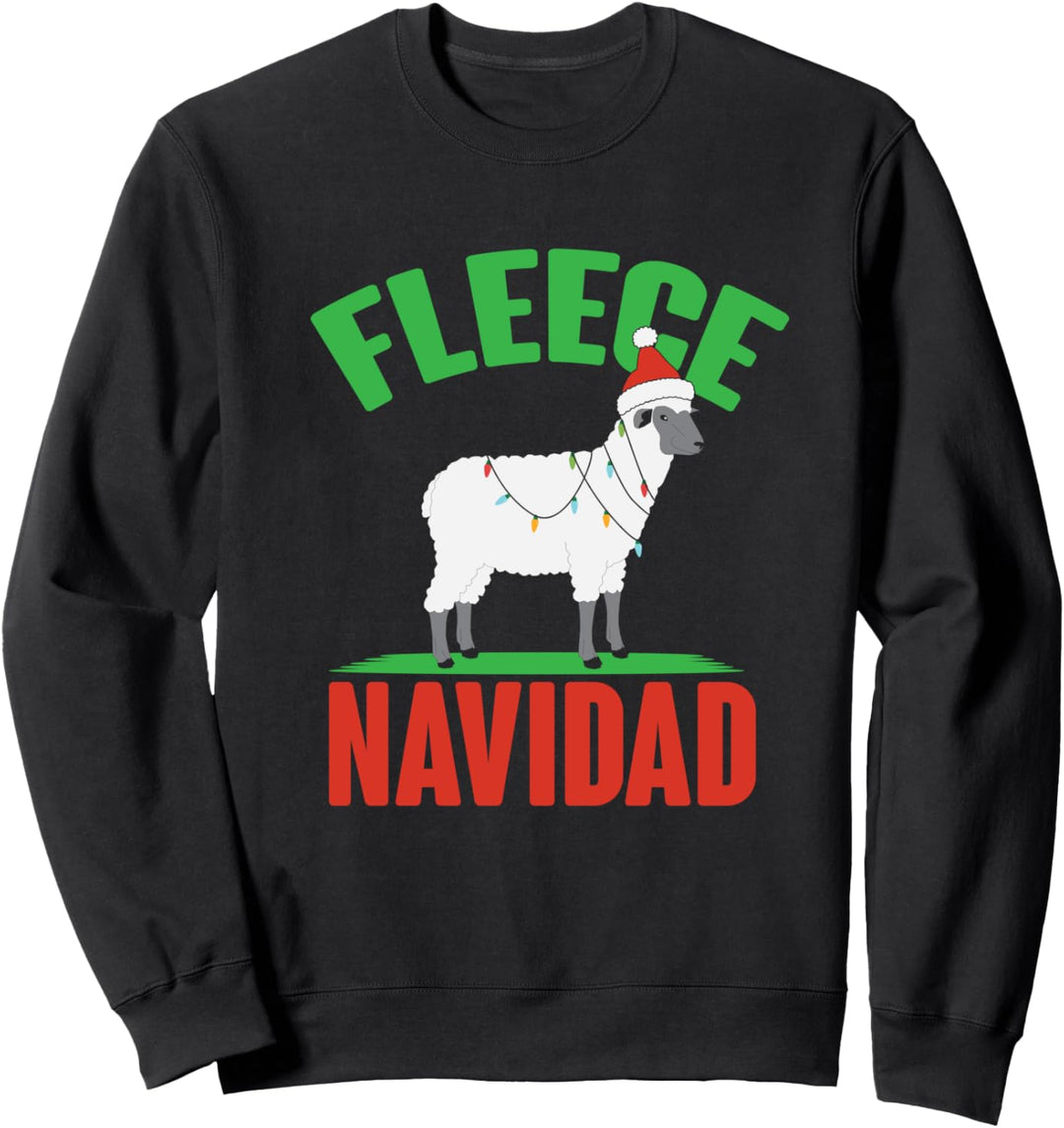 Funny Fleece Navidad Christmas Holiday Sheep Sweatshirt