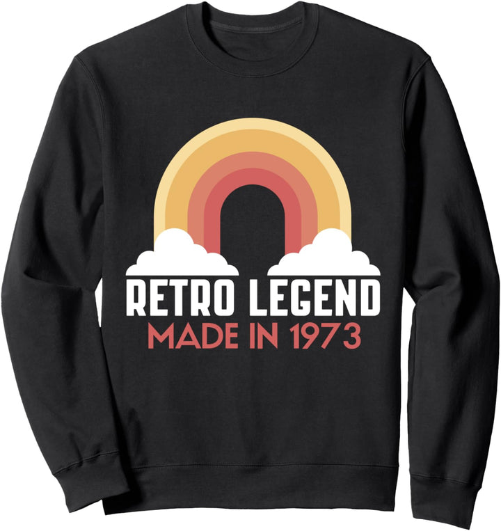 50. Geburtstag Design – Retro Legend Made In 1973 Sweatshirt