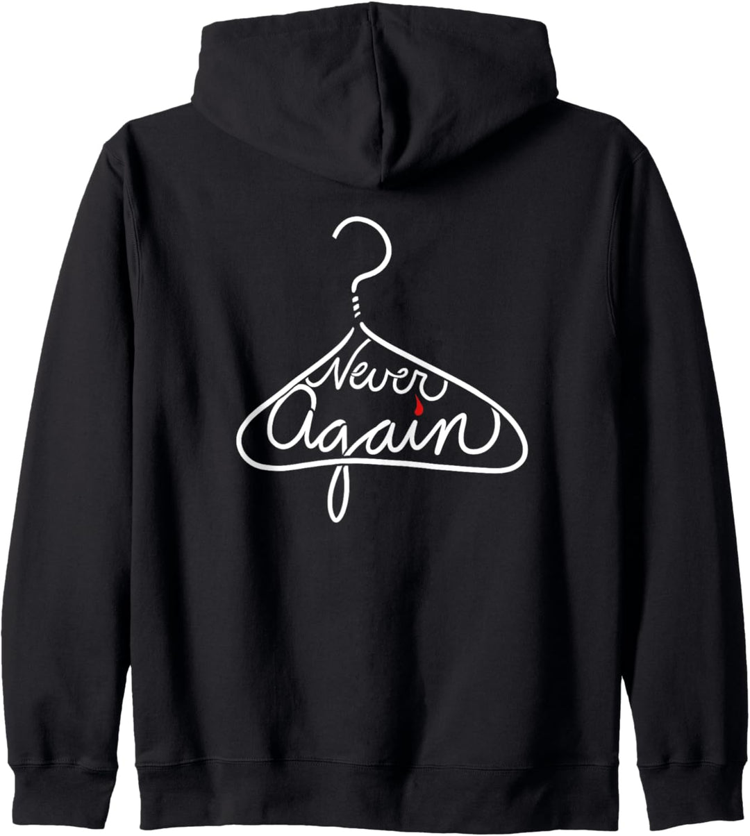 Never again coat hanger My Body My Choice pro-choice Kapuzenjacke