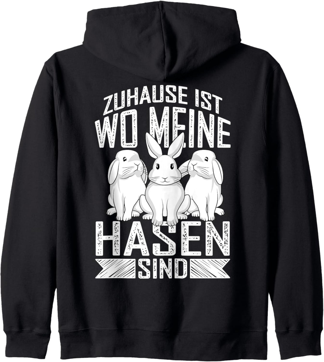 Süsser Hase Zuhause ist wo meine Hasen sind Kapuzenjacke