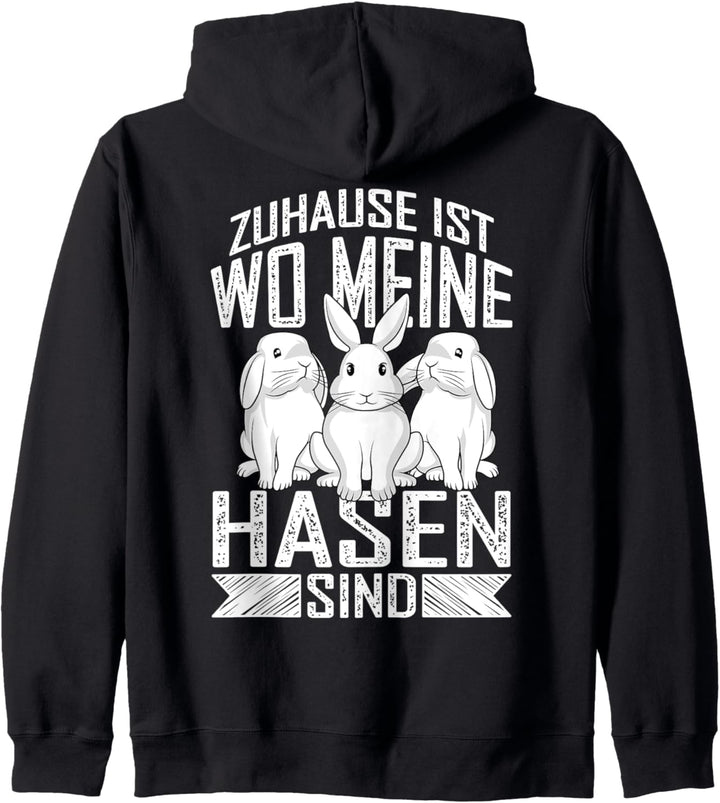 Süsser Hase Zuhause ist wo meine Hasen sind Kapuzenjacke