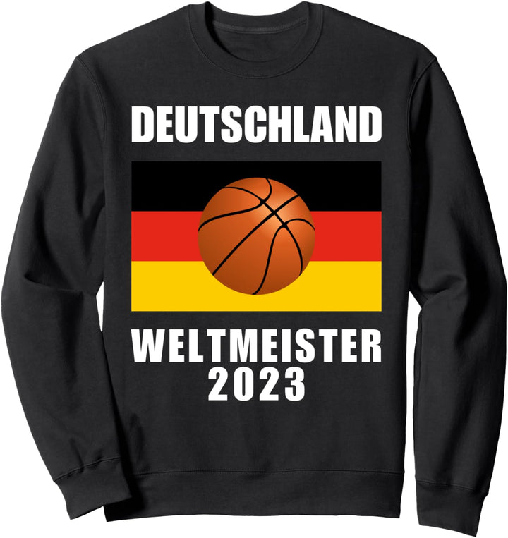 Deutschland Basketball Weltmeister 2023 Sweatshirt