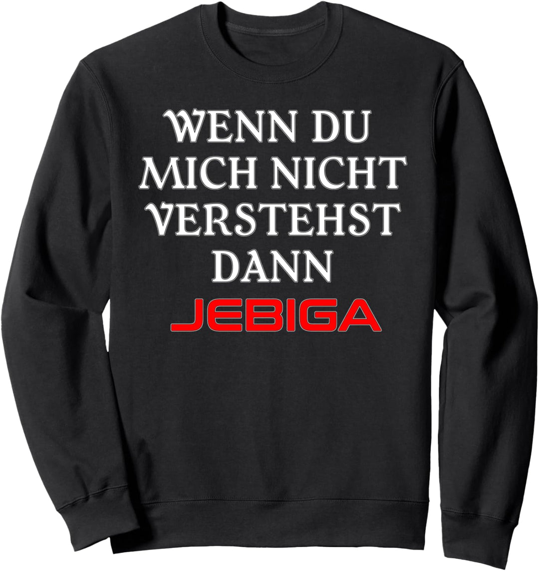 Jebiga Jugo Betrugo Jugoslawien Serbien Balkan Geschenk Sweatshirt