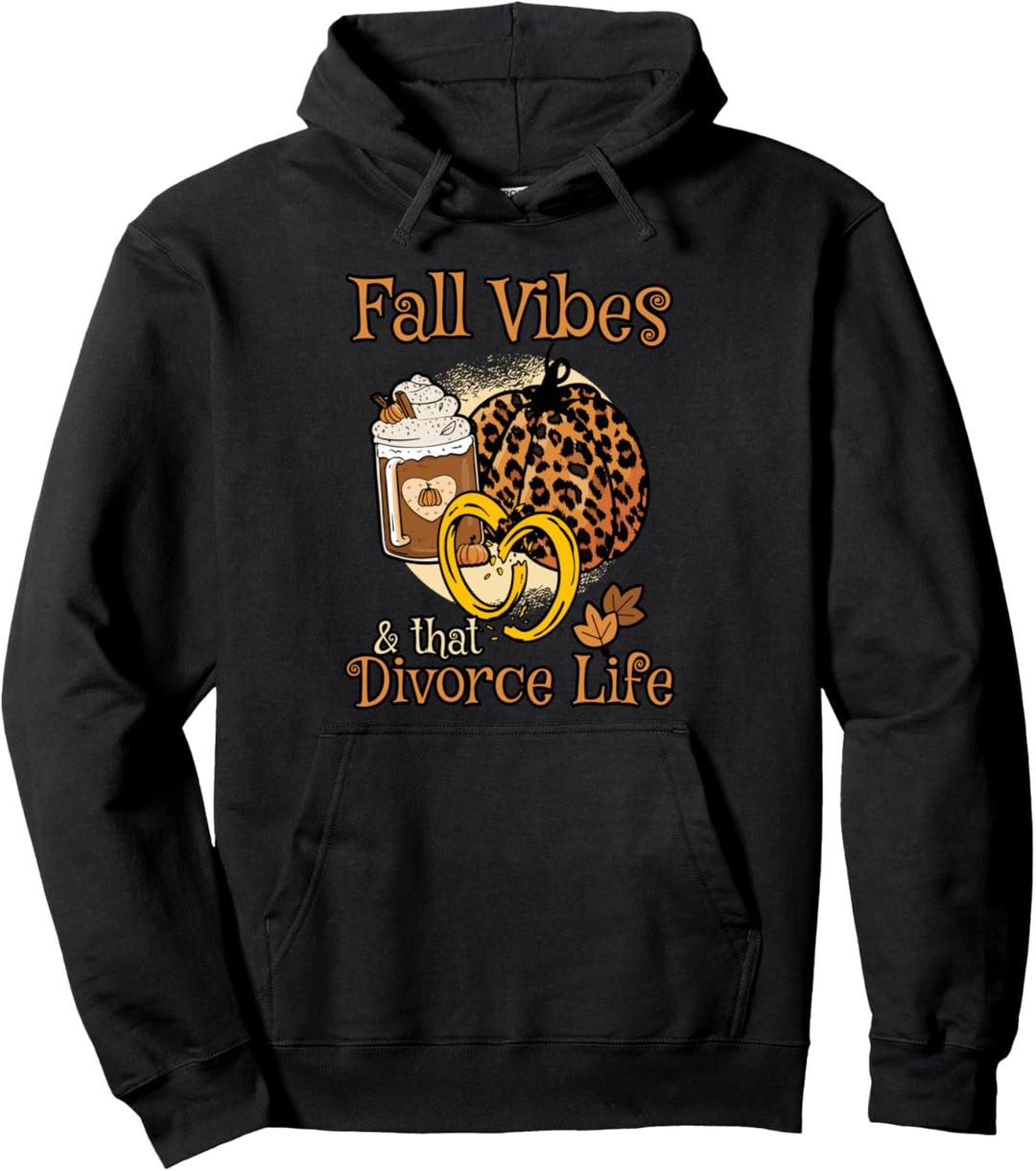 Herbst Vibes, die Scheidung Leben Ex-Ehemann Ex-Frau Trennung Pullover Hoodie