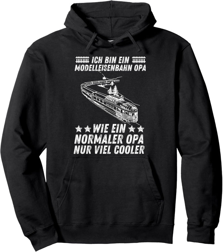 Modelleisenbahn Opa Wie Ein Normaler Opa Nur Cooler Rentner Pullover Hoodie