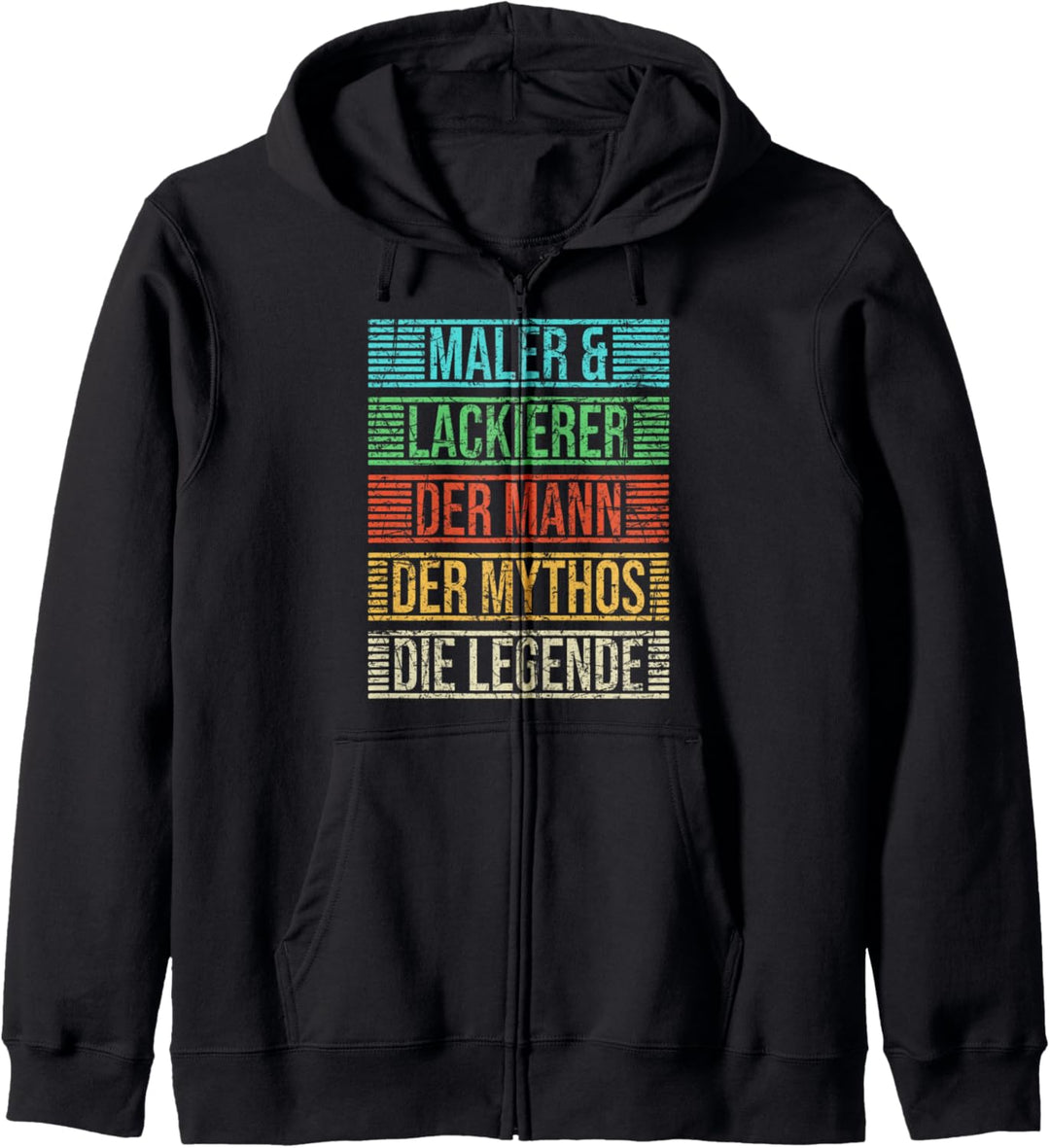 Maler & Lackierer Spruch Die Legende Vintage Spruch Kapuzenjacke