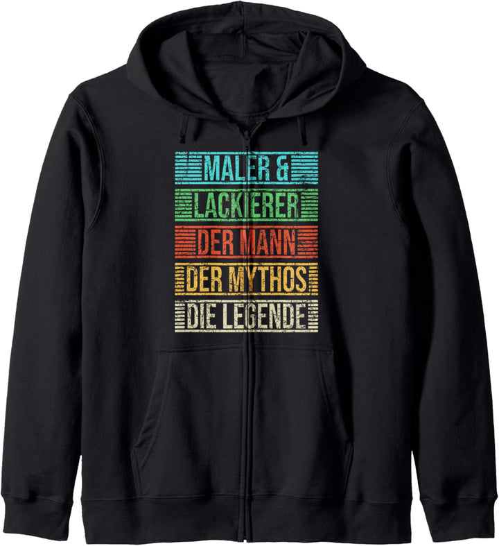 Maler & Lackierer Spruch Die Legende Vintage Spruch Kapuzenjacke