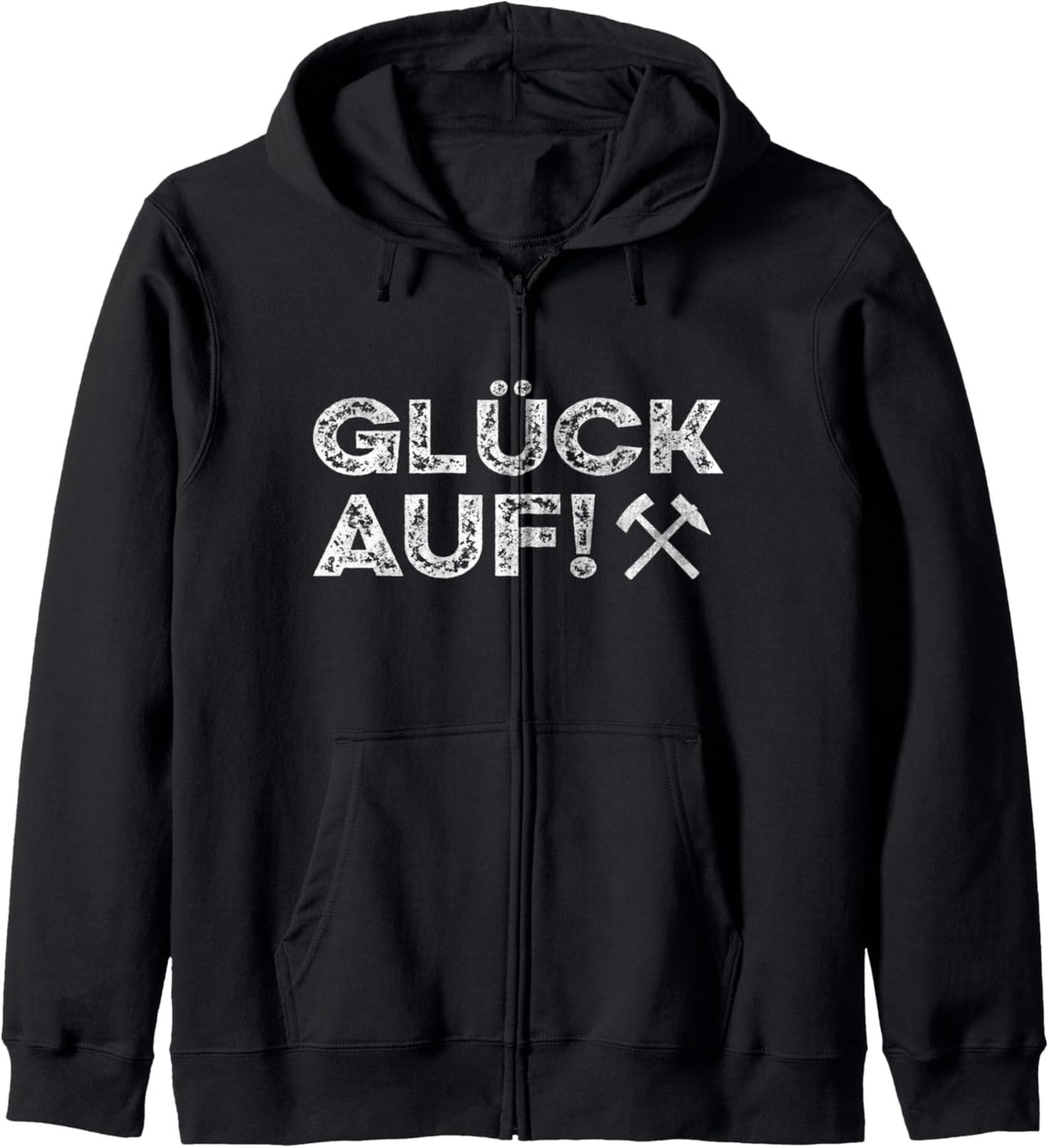 Glück auf Bergbau Schlägel und Eisen Bergmann Kapuzenjacke