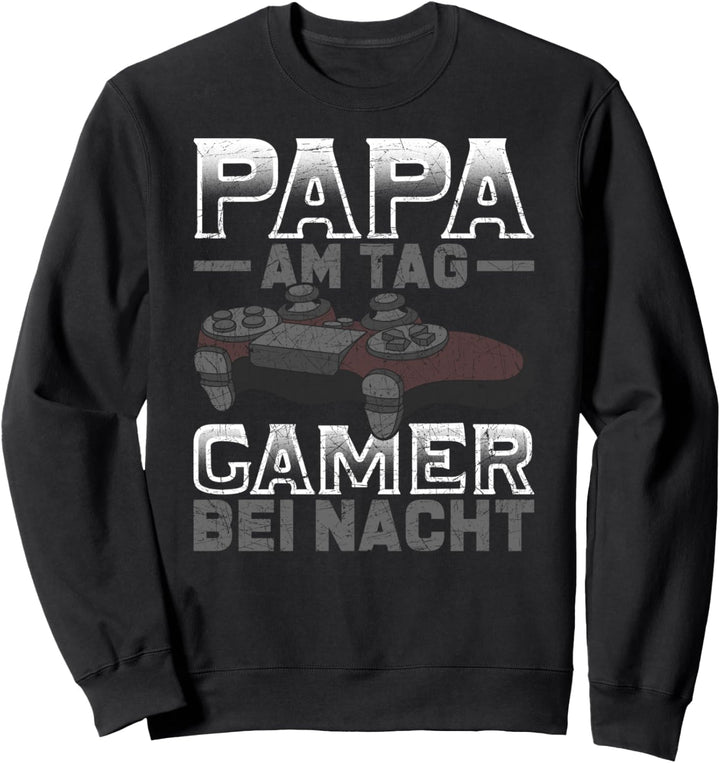 Papa am Tag Gamer bei Nacht Lustiges Vatertag Gaming Sweatshirt