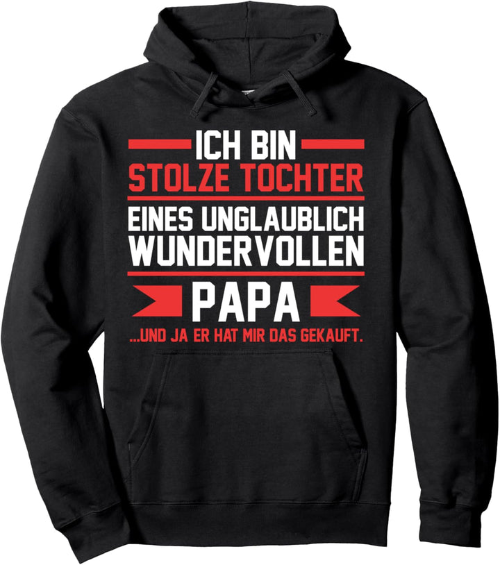 Tochter Papa Pullover Hoodie