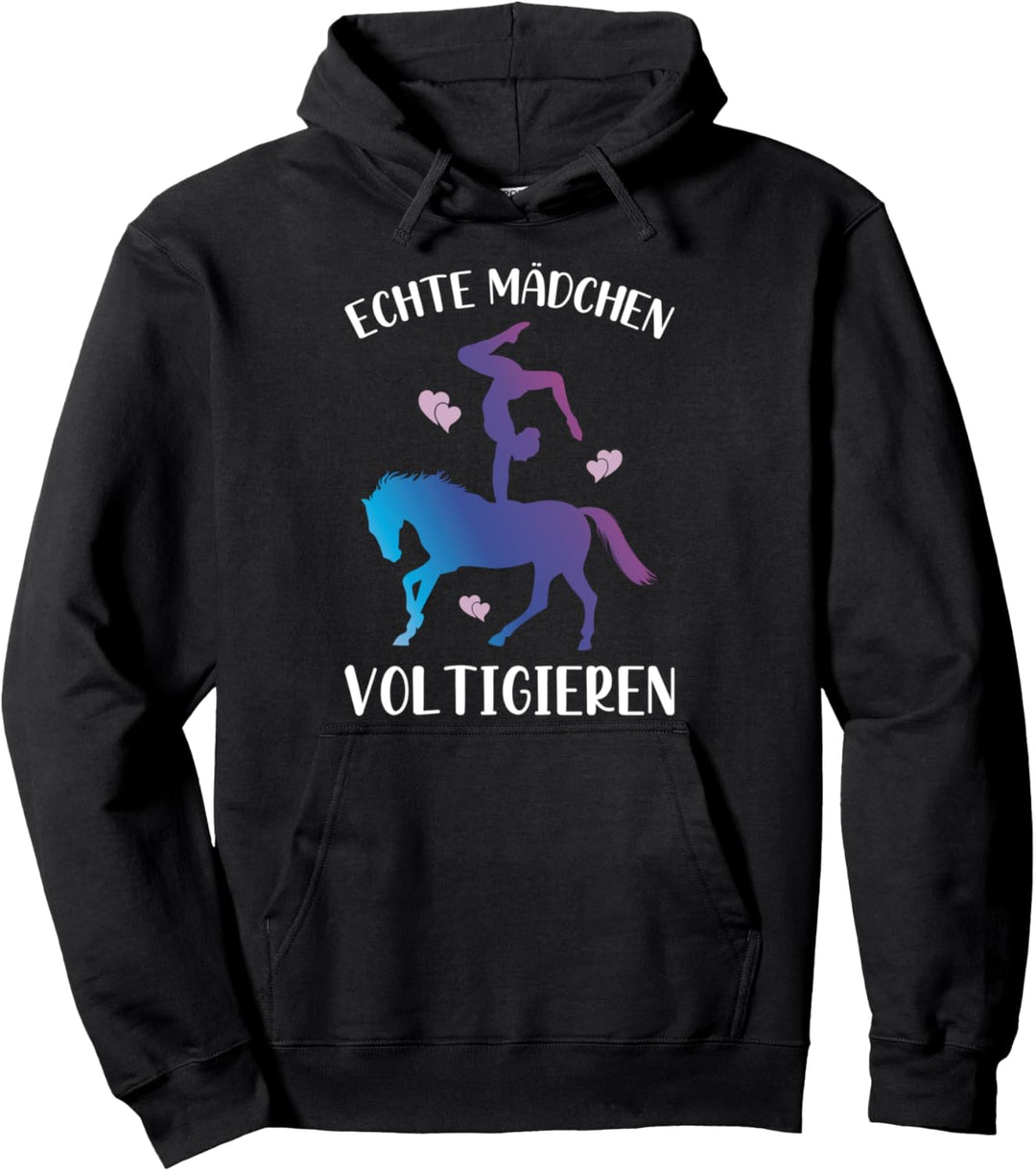 Echte Mädchen Voltigieren Pferdesport Pferde Reiter Spruch Pullover Hoodie