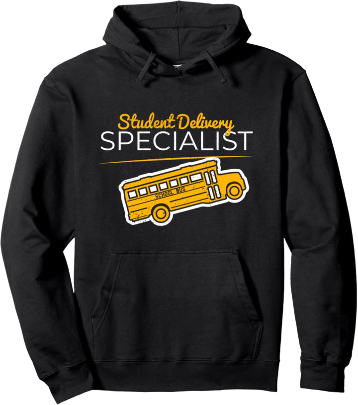 Schulbusfahrer Student Delivery Specialist Pullover Hoodie