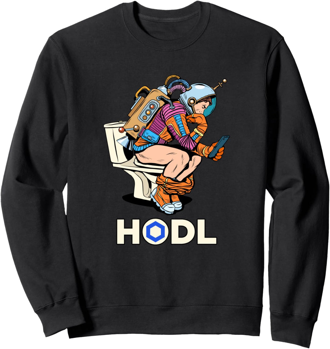 Cryptocurrency Talk Chainlink HODL Space Man On Toilet Merch Sweatshirt